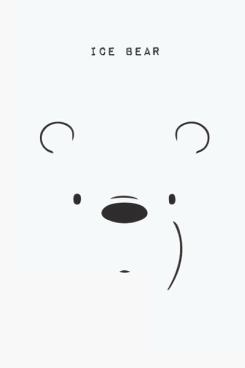 ICE BEAR: Bear NoteBook /cute journal / 120 blank pages , 6 x 9 inches / gift