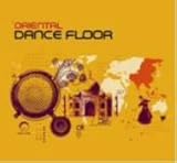 Oriental Dancefloor [JAPAN Imported] (2006)