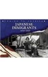 Japanese Immigrants: 1850-1950 (Coming to America)