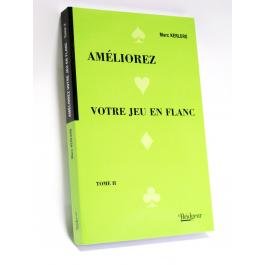 Améliorez votre jeu en flanc