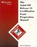 Image de AutoCAD Release 13 Certification Exam Prep Manual