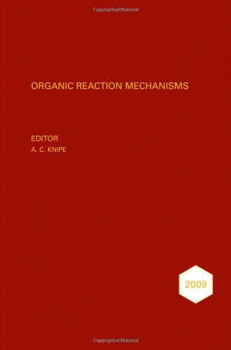 Organic Reaction Mechanisms 2009