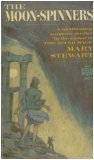 Moon-Spinners by Stewart, Mary(August 12, 1984) Mass Market Paperback