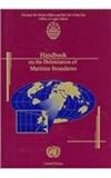 Handbook on the Delimitation of Maritime Boundaries (Law of the Sea Series Incl Law of Sea Bulletin), United Nations, 9211336309