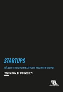 Livro Startups: Análise de estruturas societárias e de investimentos no Brasil (Coleção Insper)