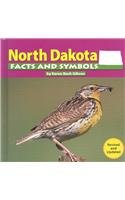 North Dakota Facts and Symbols (The States and Their Symbols)