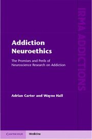 ADDICTION NEUROETHICS