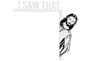 ARK Survivor Jesus I Saw That Door Window Frame Computer Decoration Door Frame Decoration Funny Sign Funny Decoration (Large R)