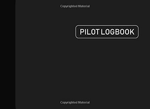 Independently published Pilot Logbook: Aviation Pilot Logbook, Flight Crew Record Book, Aviation Pilot Logbook, Pilot Flight Journal, 109 Pages, Grey Cover (8.25"x6")