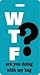 Luggage Tag - Inventive Travelware - WTF