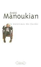 La  mécanique des fluides