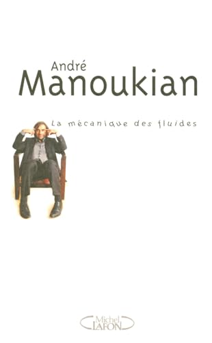 La  mécanique des fluides