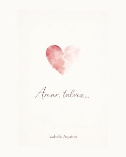 Livro Amar, talvez…