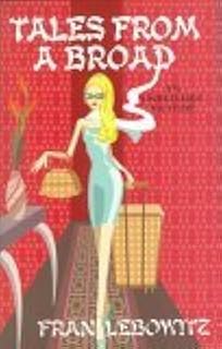 Tales From A Broad: An Unreliable Memoir