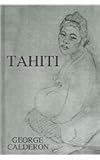 Tahiti, Calderon, George, 0710307543