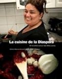 La cuisine de la Diaspora (French Edition) by