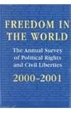 Freedom in the World: 2000-2001 : The Annual Survey of Political Rights and Civil Liberties, 2000-2001, , 0765808846