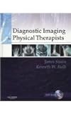 Diagnostic Imaging for Physical Therapists - Text and E-Book Package, Swain, James M. and Bush, Kenneth W., 1416069496