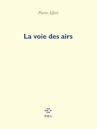 La  voie des airs