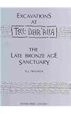 Excavations at Tell Deir 'Alla. the Late Bronze Age Sanctuary, Franken, H. J., 9068314084