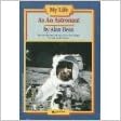 My Life As An Astronaut (9780671707699)