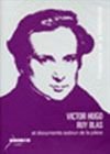 Victor Hugo Ruy Blas Et Documents Autour De La Pièce