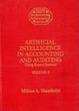 Artificial Intelligence in Accounting and Auditing Vol. V : Knowledge Management and Value Creation, , 1558761780