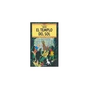 El Templo Del Sol/ the Time of the Sun (Tintin) (Spanish Edition)