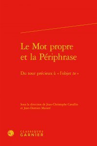 Le  mot propre et la périphrase