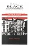 The Politics of Black Empowerment : The Transformation of Black Activism in Urban America, Jennings, James, 0814323189
