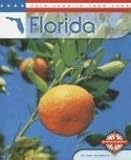 Front cover for the book Florida (This Land is Your Land) by Ann Heinrichs