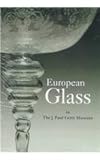 Image de European Glass in the J. Paul Getty Museum