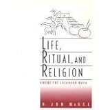 Life, Ritual, and Religion Among the Lacandon Maya (Wadsworth Modern Anthropology Library) by 