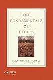 The Fundamentals of Ethics