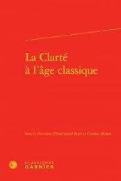 La  clarté à l'âge classique