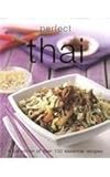 Perfect Thai (Perfect Cooking) by 