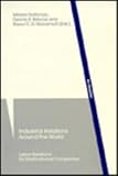 Industrial Relations Around the World : Labor Relations for Multinational Companies, , 3110125471