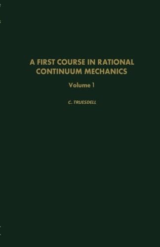 A First Course in Continuum Mechanics: Fung, Yuan-Cheng