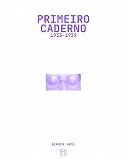 Livro Primeiro Caderno: Pré-guerra (1933-39)