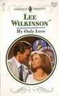 My Only Love 0373186037 Book Cover