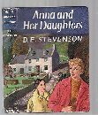 Anna and Her Daughters -  D E Stevenson, Hardcover