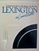 Lexington in Good Taste