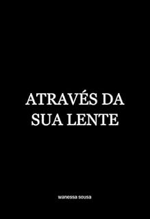 Livro Através Da Sua Lente