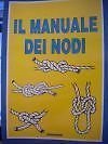 Il Manuale Dei Nodi