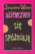 Dziewczyny Się Spóźniają