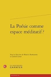 La  poésie comme espace méditatif ?