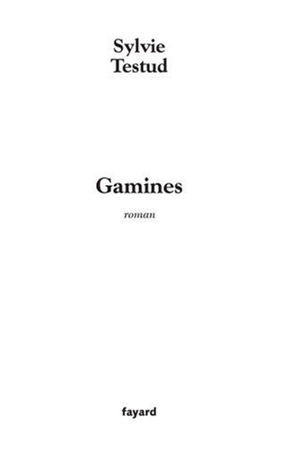 Gamines: roman