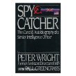 Front cover for the book Spy Catcher: The Candid Autobiography of a Senior Intelligence Officer by Peter Wright