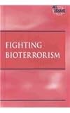 Fighting Bioterrorism, , 0737716118