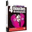 4 Mouches De Velours Gris